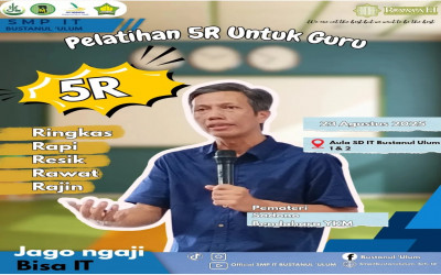 Lakukan Continuous Improvement, Bustanul Ulum Lakukan Training 5 R